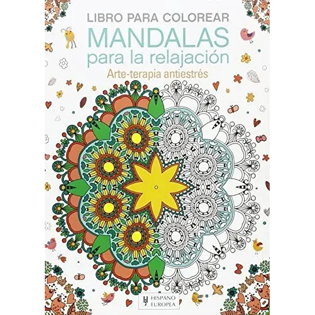 Libro para colorear mandalas para la relajación. Arte-terapia antiestrés
