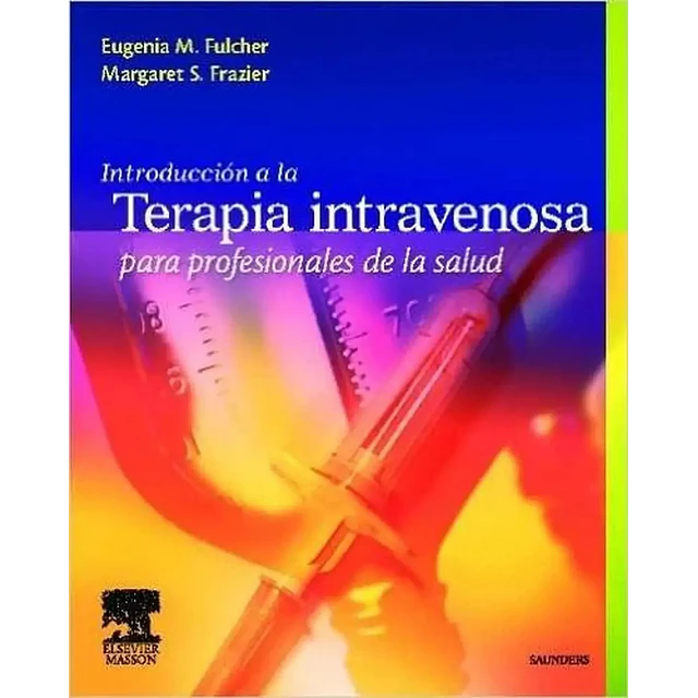 Introduccion a la Terapia intravenosa