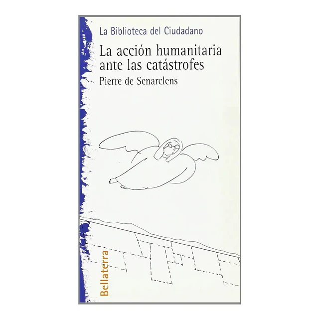 La acción humanitaria ante las catástrofes