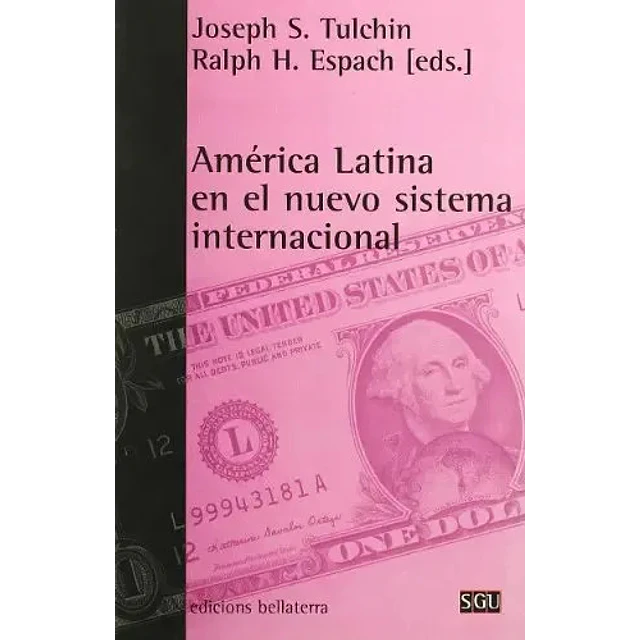 América latina en el nuevo sistema internacional