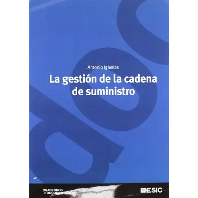 La gestión de la cadena de suministro