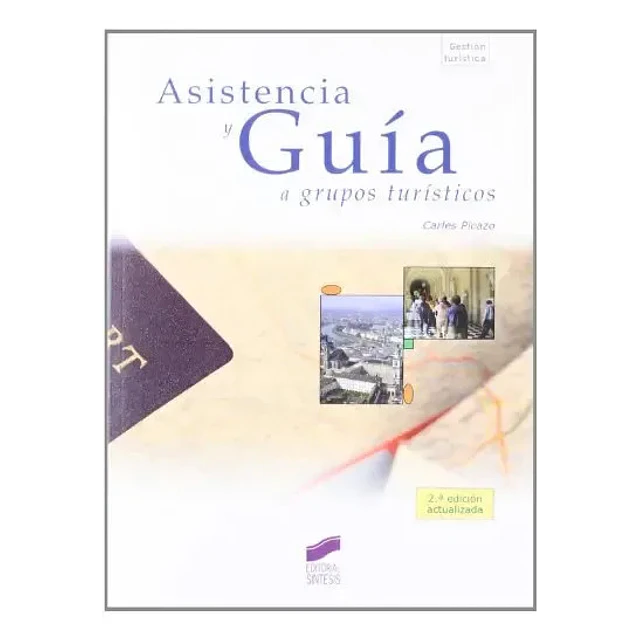 Asistencia y guía a grupos turísticos