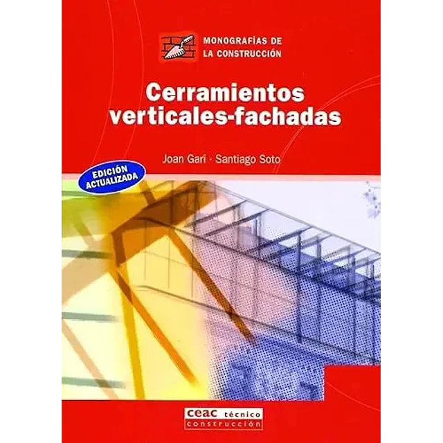 Cerramientos verticales - fachadas