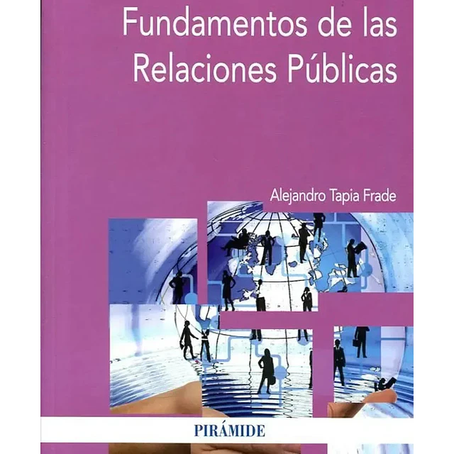 Fundamentos de las relaciones públicas
