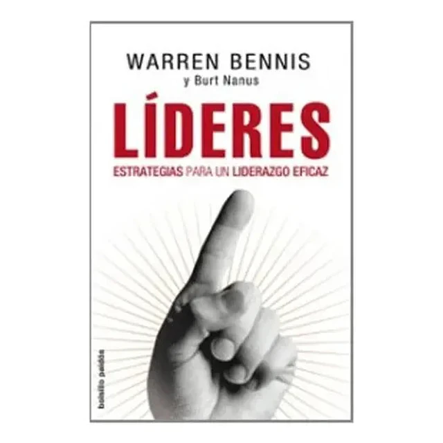 Líderes Estrategías para un liderazgo eficaz