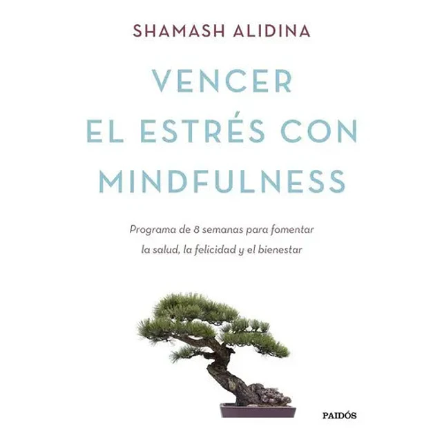 Vencer el Estres con Mindfulness