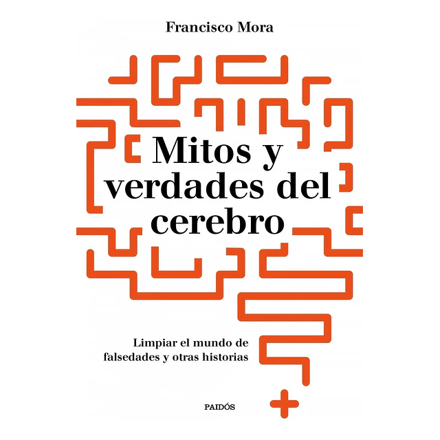 Mitos y verdades del cerebro