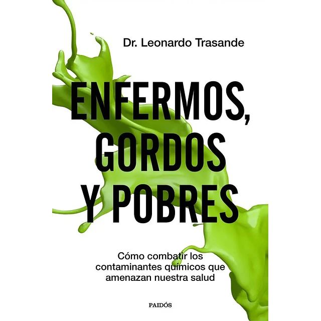 Enfermos, gordos y pobres