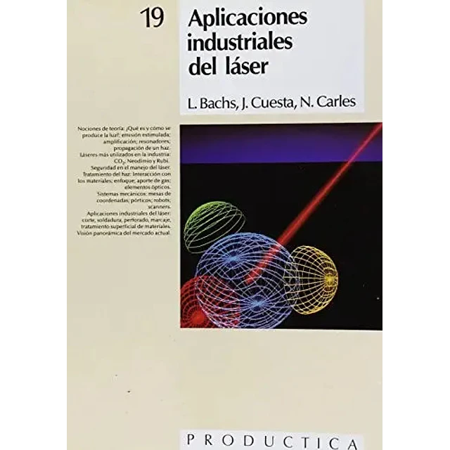 Aplicaciones industriales del láser