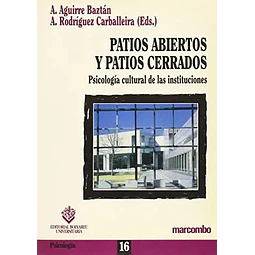 Patios Abiertos y Patios Cerrados