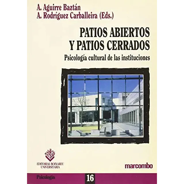 Patios Abiertos y Patios Cerrados