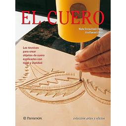 El cuero. Colección artes y oficios
