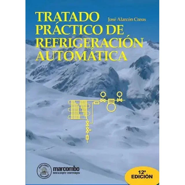 Tratado práctico de refrigeración automática