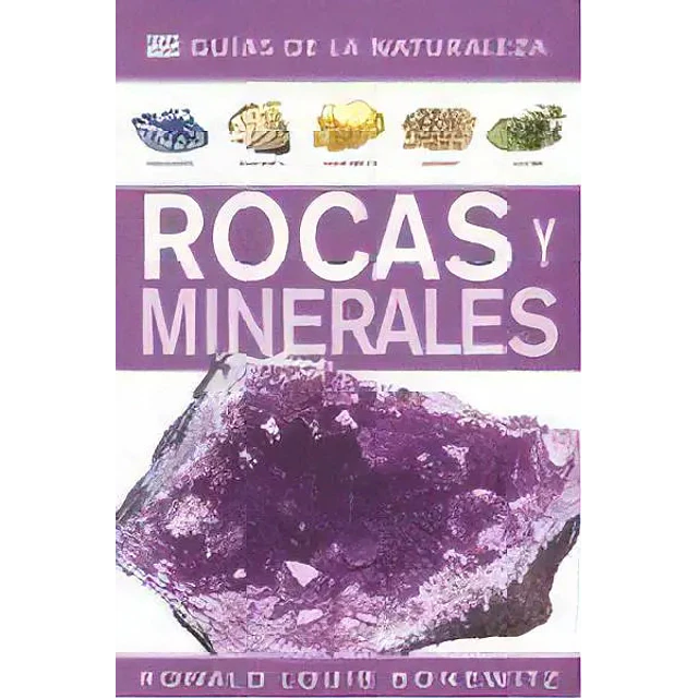 Guía de la naturaleza rocas y minerales
