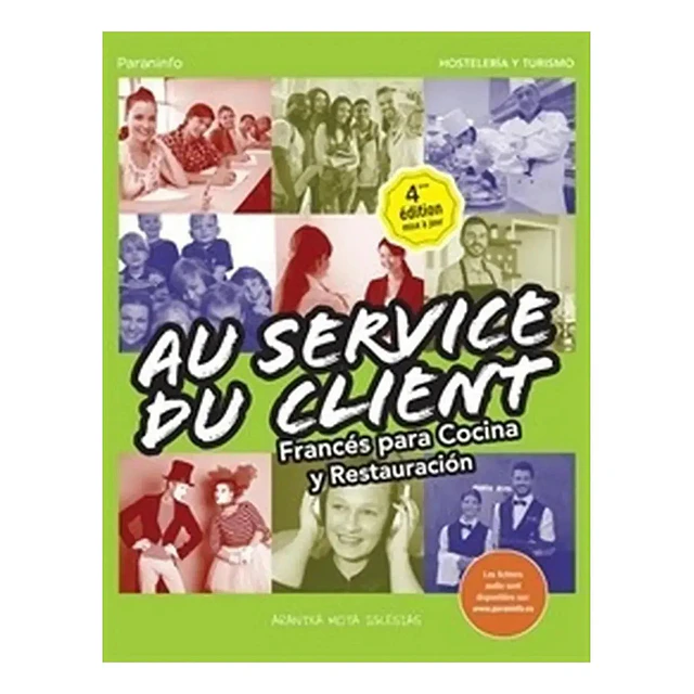 Au Service Du Client. Francés para Cocina y Restauración