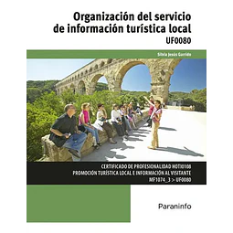 Organización del servicio de información turística local UF0080