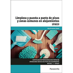 Limpieza y Puesta a Punto de Pisos y Zonas Comunes en Alojamientos
