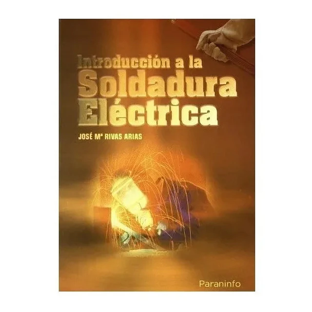 Introducción a la Soldadura Eléctrica