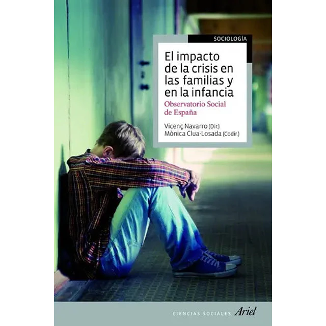 El impacto de la crisis en las familias y en la infancia