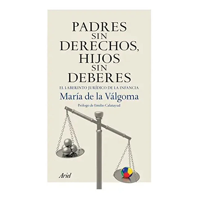 Padres sin derechos, hijos sin deberes