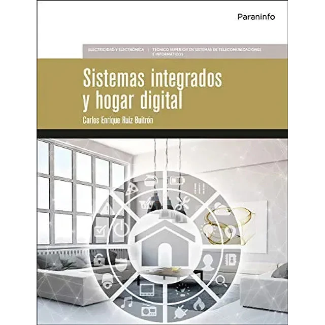 Sistemas integrados y hogar digital