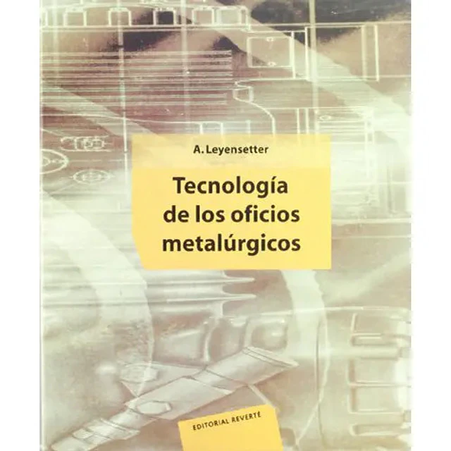 Tecnologia de Oficios Metalúrgicos