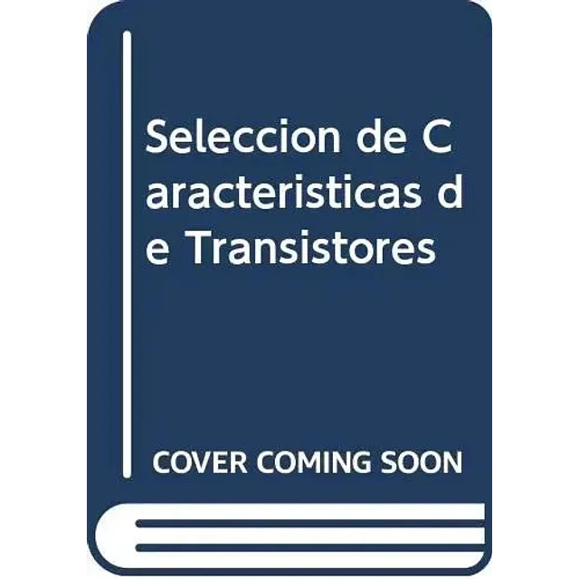 Selección de características de transistores