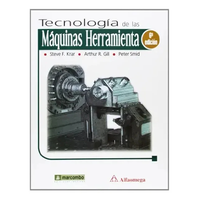 Tecnología de las Máquinas Herramienta