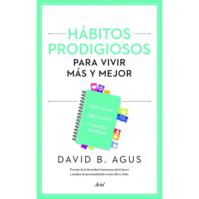 Hábitos Prodigiosos para vivir más y mejor
