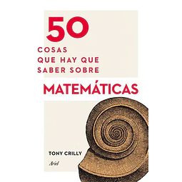 50 Cosas que hay que saber sobre Matemáticas