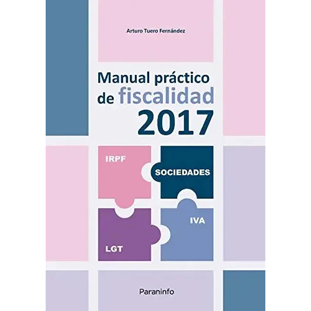 Manual Práctico de Fiscalidad 2017