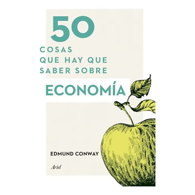 50 Cosas que hay que saber sobre economía