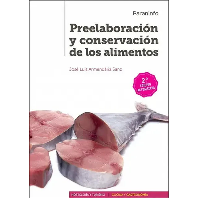 Preelaboración y conservación de los Alimentos