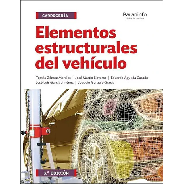 Elementos estructurales del vehículo
