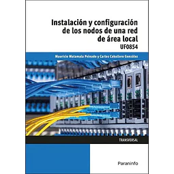 Instalación y Configuración de los Nodos de una Red de Área Local