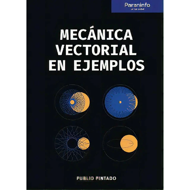Mecánica Vectorial en ejemplos