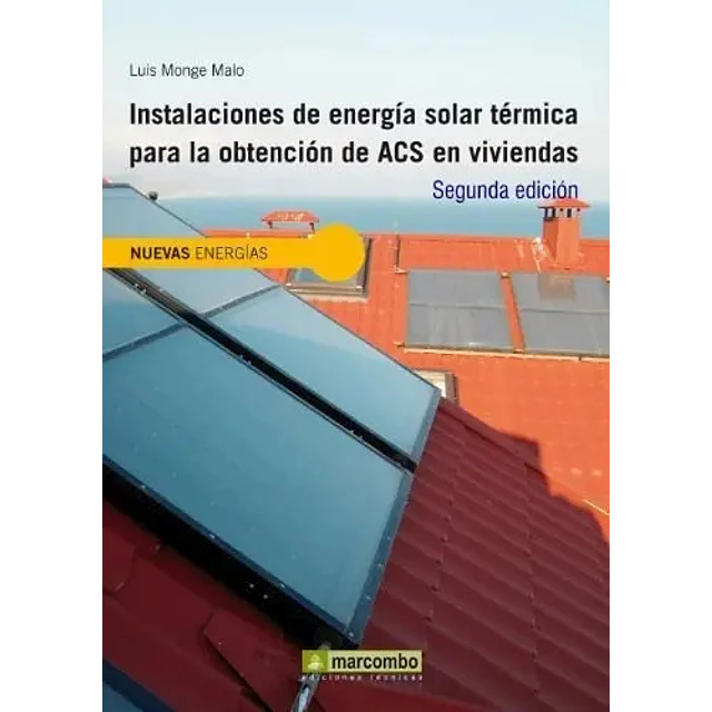 Instalaciones de Energía Solar Térmica para la Obtención de ACS en Viviendas