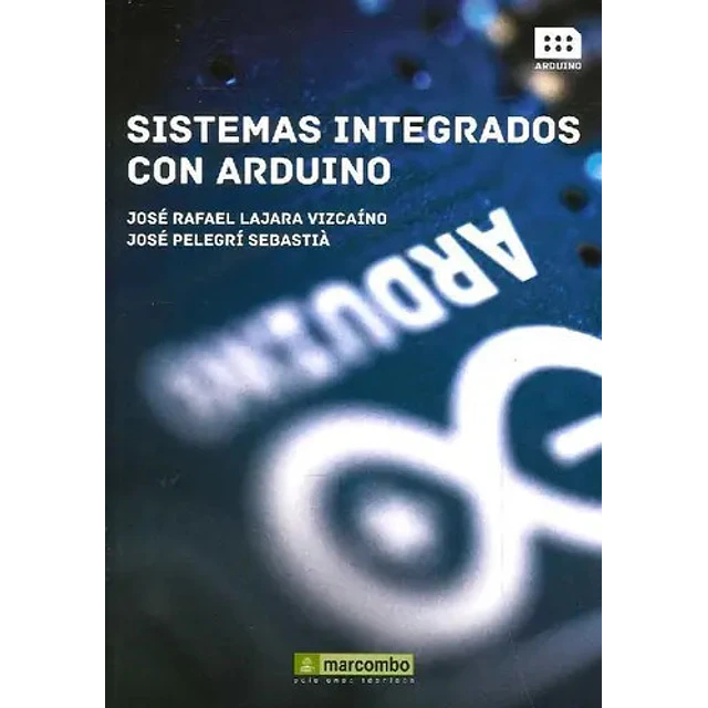Sistemas integrados con Arduino