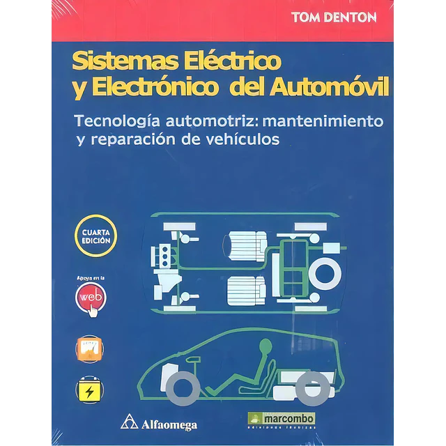 Sistema Eléctrico y Electrónico del Automóvil