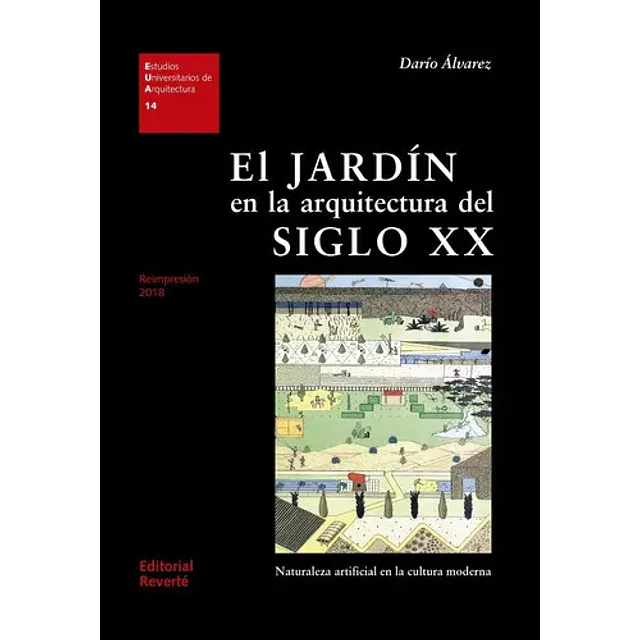 El Jardín en la Arquitectura del Siglo XX