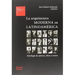La Arquitectura Moderna en Latinoamérica