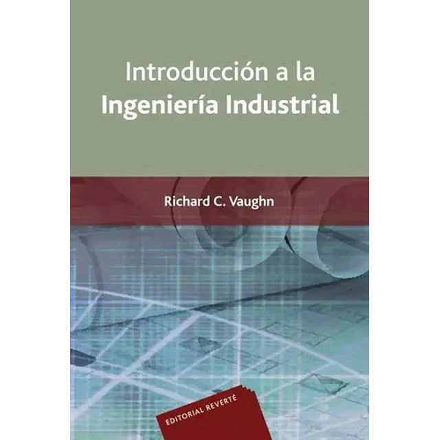 Introducción a la Ingeniería Industrial