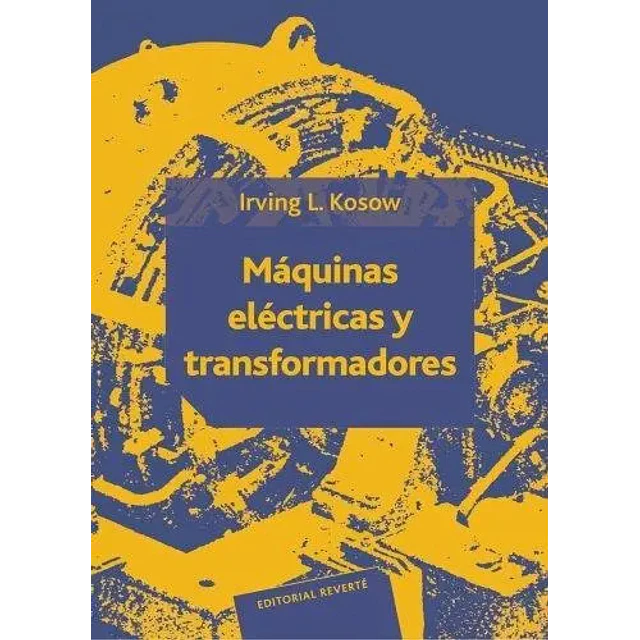 Máquinas Eléctricas y Transformadores