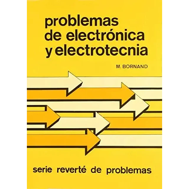 Problemas de Electrónica y Electrotecnia