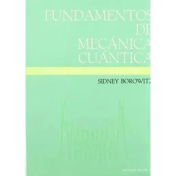 Fundamentos de Mecánica Cuántica