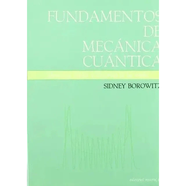 Fundamentos de Mecánica Cuántica