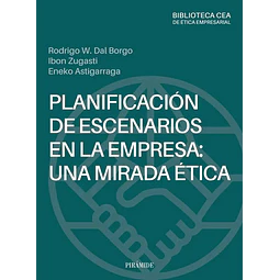 Planificación de escenarios en la empresa: una mirada ética