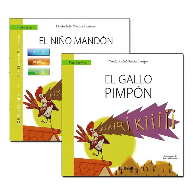 Guía: El niño mandón + Cuento: El gallo Pimpón