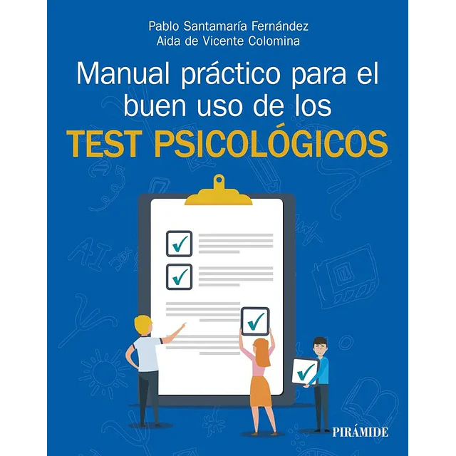 Manual práctico para el buen uso de los test psicológicos