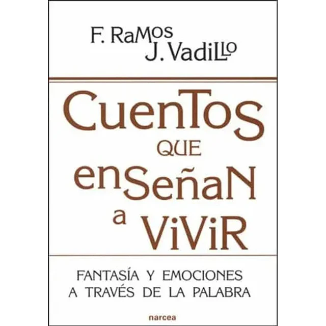 Cuentos que enseñan a vivir